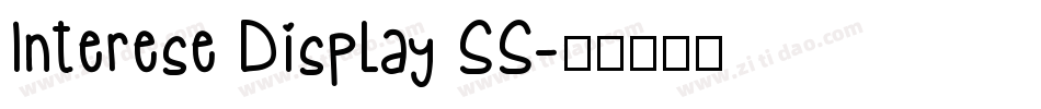 Interese Display SS字体转换